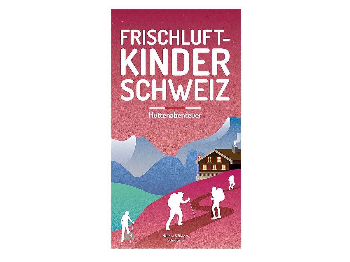 Frischluftkinder Schweiz, Hüttenzauber